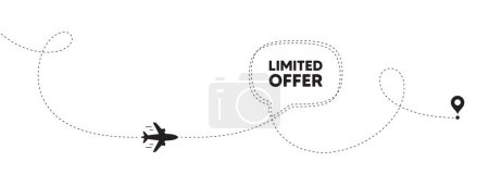 Illustration for Limited offer tag. Plane travel path line banner. Special promo sign. Sale promotion symbol. Limited offer speech bubble message. Plane location route. Dashed line. Vector - Royalty Free Image