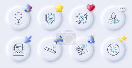 Illustration for Glass, Cyber attack and Water care line icons. Buttons with 3d bell, chat speech, cursor. Pack of Smoking, Reject letter, Green energy icon. Credit card, No sun pictogram. Vector - Royalty Free Image