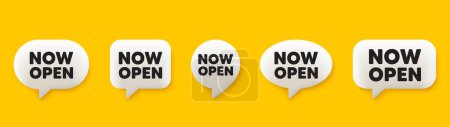 Illustration for Now open tag. 3d chat speech bubbles set. Promotion new business sign. Welcome advertising symbol. Now open talk speech message. Talk box infographics. Vector - Royalty Free Image