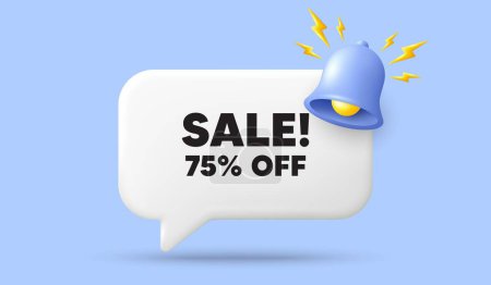 Illustration for Sale 75 percent off discount. 3d speech bubble banner with bell. Promotion price offer sign. Retail badge symbol. Sale chat speech message. 3d offer talk box. Vector - Royalty Free Image
