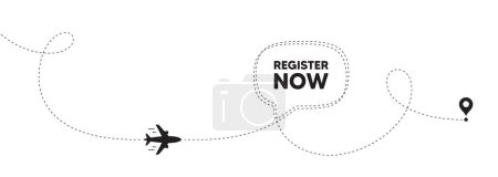 Illustration for Register now tag. Plane travel path line banner. Free registration offer. Create an account message. Register now speech bubble message. Plane location route. Dashed line. Vector - Royalty Free Image
