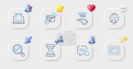 Illustration for Iceberg, Tutorials and English line icons. Buttons with 3d bell, chat speech, cursor. Pack of Refresh website, Cloud system, Time icon. Reminder, Analytics pictogram. For web app, printing. Vector - Royalty Free Image