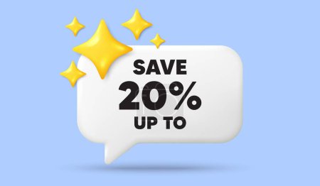 Illustration for Save up to 20 percent tag. 3d speech bubble banner with stars. Discount Sale offer price sign. Special offer symbol. Discount chat speech message. 3d offer talk box. Vector - Royalty Free Image
