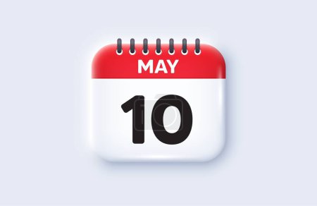 Illustration for Calendar date 3d icon. 10th day of the month icon. Event schedule date. Meeting appointment time. 10th day of May month. Calendar event reminder date. Vector - Royalty Free Image
