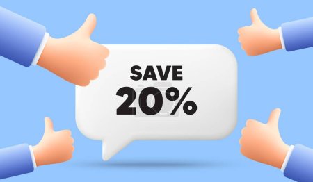 Illustration for Save 20 percent off tag. 3d speech bubble banner with like hands. Sale Discount offer price sign. Special offer symbol. Discount chat speech message. 3d offer talk box. Vector - Royalty Free Image