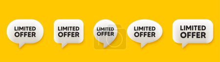 Illustration for Limited offer tag. 3d chat speech bubbles set. Special promo sign. Sale promotion symbol. Limited offer talk speech message. Talk box infographics. Vector - Royalty Free Image