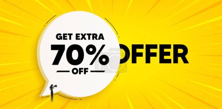 Illustration for Get Extra 70 percent off Sale. Chat speech bubble banner. Discount offer price sign. Special offer symbol. Save 70 percentages. Extra discount speech bubble message. Talk box background. Vector - Royalty Free Image