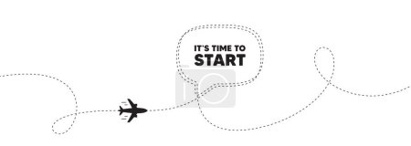 Illustration for It is time to start tag. Plane travel path line banner. Special offer sign. Advertising discounts symbol. Time to start speech bubble message. Plane location route. Dashed line. Vector - Royalty Free Image