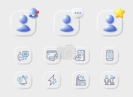 Illustration for Electricity factory, Wallet and Message line icons. Placeholder with 3d star, reminder bell, chat. Pack of Electricity, Fitness, Food delivery icon. Teamwork, User notification pictogram. Vector - Royalty Free Image