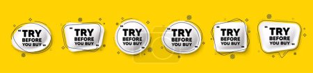 Illustration for Try before you buy tag. Speech bubble 3d icons set. Special offer price sign. Advertising discounts symbol. Try before you buy chat talk message. Speech bubble banners with comma. Vector - Royalty Free Image