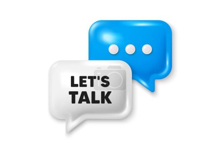 Lets talk tag. Chat speech bubble 3d icon. Connect offer sign. Conversation symbol. Lets talk chat offer. Speech bubble banner. Text box balloon. Vector
