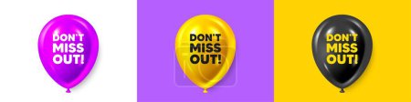Illustration for Birthday balloons 3d icons. Dont miss out tag. Special offer price sign. Advertising discounts symbol. Miss out text message. Party balloon banners with text. Birthday or sale ballon. Vector - Royalty Free Image