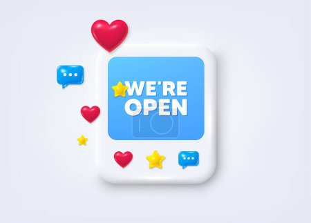 Social media post 3d frame. We are open tag. Promotion new business sign. Welcome advertising symbol. Open message frame. Social media photo banner. Like, star and chat icons. Vector