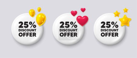 Illustration for White buttons with 3d icons. 25 percent discount. Sale offer price sign. Special offer symbol. Discount button message. Banner badge with balloons, stars, heart. Social media icons. Vector - Royalty Free Image