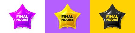 Illustration for Final hours sale. Birthday star balloons 3d icons. Special offer price sign. Advertising discounts symbol. Final hours text message. Party balloon banners with text. Birthday or sale ballon. Vector - Royalty Free Image