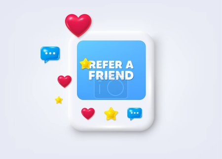 Illustration for Social media post 3d frame. Refer a friend tag. Referral program sign. Advertising reference symbol. Refer friend message frame. Social media photo banner. Like, star and chat icons. Vector - Royalty Free Image