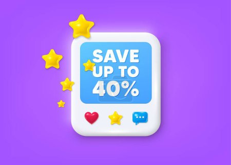 Illustration for Social media post 3d frame. Save up to 40 percent. Discount Sale offer price sign. Special offer symbol. Discount message frame. Photo banner with stars. Like, star and chat icons. Vector - Royalty Free Image