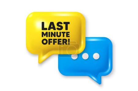 Illustration for Last minute offer tag. Chat speech bubble 3d icon. Special price deal sign. Advertising discounts symbol. Last minute offer chat offer. Speech bubble banner. Text box balloon. Vector - Royalty Free Image