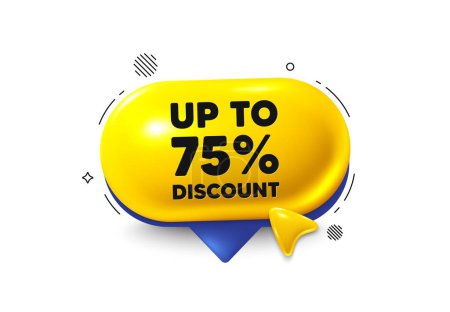 Illustration for Offer speech bubble 3d icon. Up to 75 percent discount. Sale offer price sign. Special offer symbol. Save 75 percentages. Discount tag chat offer. Speech bubble cursor banner. Text box balloon. Vector - Royalty Free Image