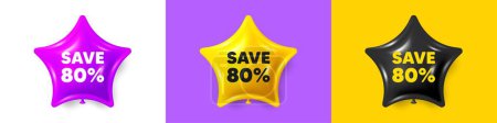 Illustration for Save 80 percent off tag. Birthday star balloons 3d icons. Sale Discount offer price sign. Special offer symbol. Discount text message. Party balloon banners with text. Birthday or sale ballon. Vector - Royalty Free Image