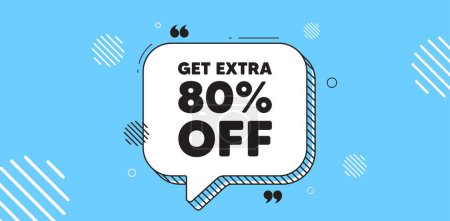 Illustration for Get Extra 80 percent off Sale. Chat speech bubble banner. Discount offer price sign. Special offer symbol. Save 80 percentages. Extra discount chat message. Speech bubble blue banner. Vector - Royalty Free Image