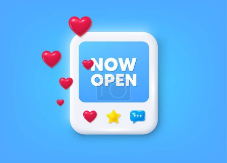 Illustration for Social media post 3d frame. Now open tag. Promotion new business sign. Welcome advertising symbol. Now open message frame. Photo banner with hearts. Like, star and chat icons. Vector - Royalty Free Image