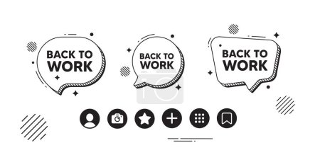 Illustration for Back to work tag. Speech bubble offer icons. Job offer. End of vacation slogan. Back to work chat text box. Social media icons. Speech bubble text balloon. Vector - Royalty Free Image