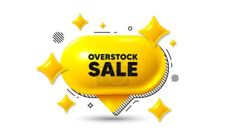 Illustration for Overstock sale tag. Chat speech bubble 3d icon. Special offer price sign. Advertising discounts symbol. Overstock sale chat offer. Speech bubble banner. Text box balloon. Vector - Royalty Free Image