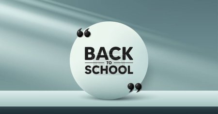 Illustration for Back to school tag. Circle frame, product stage background. Education offer. End of vacation slogan. Back to school round frame message. Minimal design offer scene. 3d comma quotation. Vector - Royalty Free Image