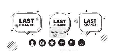 Illustration for Last chance sale tag. Speech bubble offer icons. Special offer price sign. Advertising Discounts symbol. Last chance chat text box. Social media icons. Speech bubble text balloon. Vector - Royalty Free Image