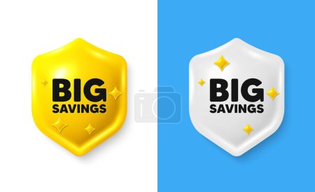 Illustration for Big savings tag. Shield 3d icon banner with text box. Special offer price sign. Advertising discounts symbol. Big savings chat protect message. Shield speech bubble banner. Vector - Royalty Free Image