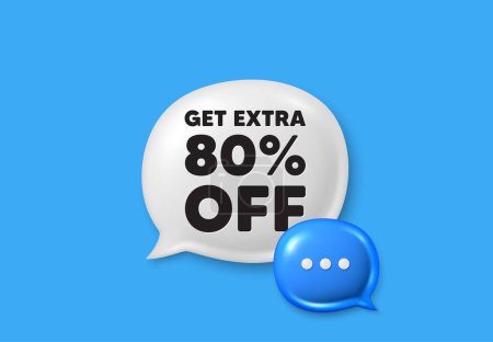 Illustration for Get Extra 80 percent off Sale. Text box speech bubble 3d icons. Discount offer price sign. Special offer symbol. Save 80 percentages. Extra discount chat offer. Speech bubble banner. Vector - Royalty Free Image