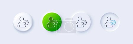 Illustration for Checked User line icon. Neumorphic, Green gradient, 3d pin buttons. Profile Avatar with Tick sign. Person silhouette symbol. Line icons. Neumorphic buttons with outline signs. Vector - Royalty Free Image