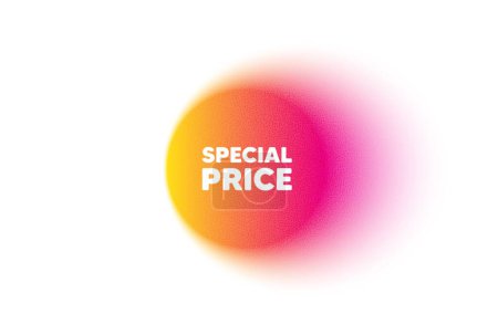 Illustration for Color gradient circle banner. Special price tag. Sale sign. Advertising Discounts symbol. Special price blur message. Grain noise texture color gradation. Gradient blur text balloon. Vector - Royalty Free Image