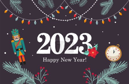 Photo for Inscription 2023 and Happy New Year New Years banner with garlands, Christmas tree branches, twigs with berries, a toy soldier and a clock. Vector illustration - Royalty Free Image