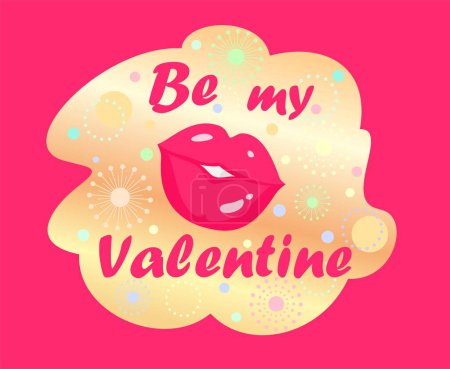 Illustration for Funny in viva magenta color banner or sticker for social media greeting with sexy hot pink colored lips and Be my Valentine lettering on gold background - Royalty Free Image