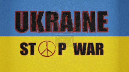 Photo for 3d rendering. Ukrainian flag with the text STOP THE WAR. The sign of pacifism on the flag. The idea of the inadmissibility of aggression against Ukraine. The idea of peace and security, freedom - Royalty Free Image
