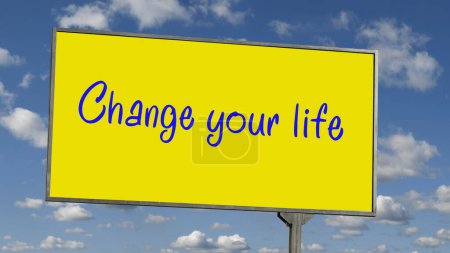 Téléchargez les photos : Panneau d'affichage avec l'inscription : changer votre vie sur le fond du ciel avec des nuages - en image libre de droit