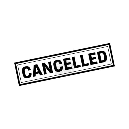Cancelled Stamp, Cancelled Grunge Square Sign