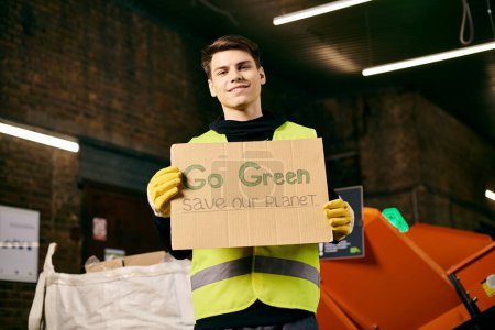 A young volunteer wearing gloves and a safety vest, holding a sign that says Go green, save our planet to raise awareness for environmental conservation.