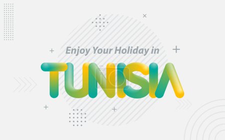 Ilustración de Disfrute de sus vacaciones en Túnez. Tipografía creativa con efecto de mezcla 3d - Imagen libre de derechos