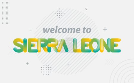 Illustration for Welcome To Sierra Leone. Creative Typography with 3d Blend effect - Royalty Free Image