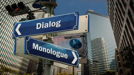Straßenschild weist den Weg zum Dialog versus Monolog