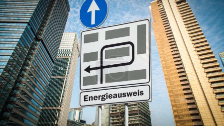 L'image montre un panneau indicateur et un panneau en allemand qui pointe dans la direction du certificat énergétique.