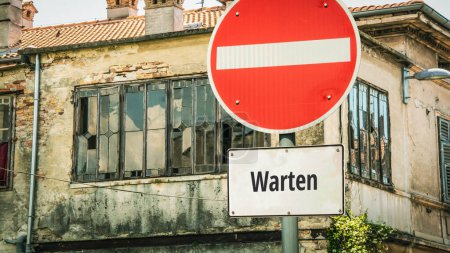 An image with a signpost pointing in two different directions in German. One direction is to do, the other is to wait.