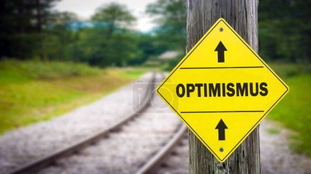 An image of a signpost in German pointing in the direction of optimism.