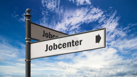 The picture shows a signpost and a sign that points in the direction of the jobcenter in German.