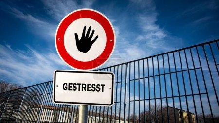 Una imagen con una señal apuntando en dos direcciones diferentes en alemán. Una dirección apunta a Relajado, la otra apunta a Estresado.