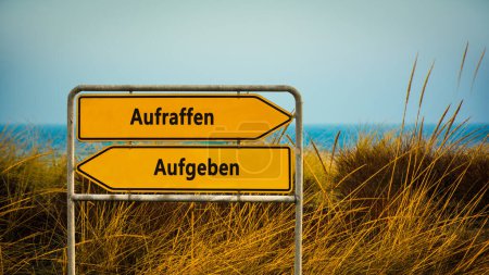 An image with a signpost pointing in two different directions in German. One direction points to picking up, the other pointing to giving up.