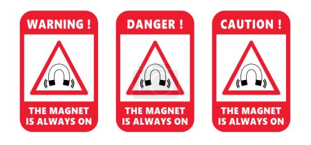Illustration for Danger magnetic field. The magnet is always on. Caution horseshoe magnet. Warning electromagnetic field and magnetic force. Positive, negative or north to south pole icon. Safety First. - Royalty Free Image